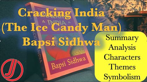 summary of cracking india|Ice Candy Man By Bapsi Sidhwa .